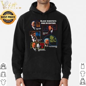 Black Scientists And Inventors Lewis H Latimer 1848 Percy Julian 1899 shirt 5