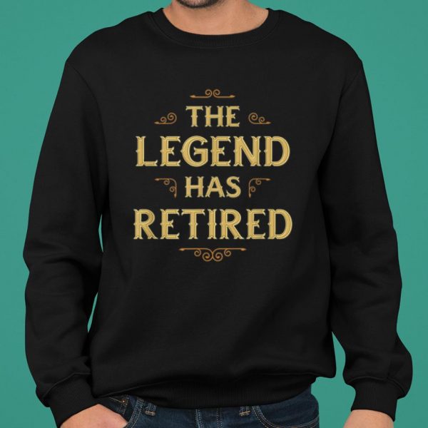 The Legend Has Retired shirt 2