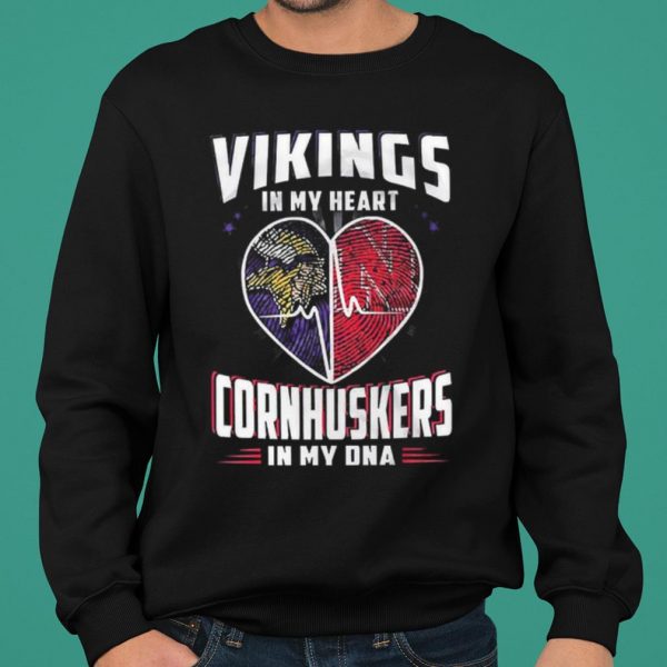 Vikings In My Heart Cornhuskers In My DNA shirt 2
