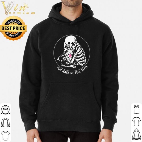 Skeleton Hug German Shepherd You Make Me Feel Alive shirt 3