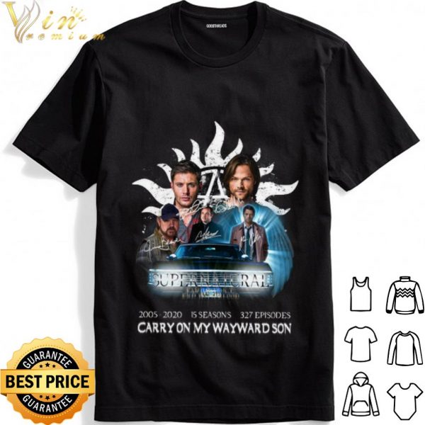 Supernatural 2005 2020 Carry On My Wayward Son Signature shirt 1
