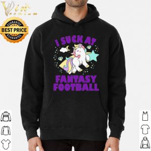 Unicorn I Suck At Fantasy Football shirt 5