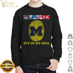 Michigan Detroit Lions It's In My DNA shirt 1 Michigan Detroit Lions It's In My DNA shirt 4