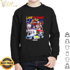 Like Father like Bill Elliott Nascar shirt 4