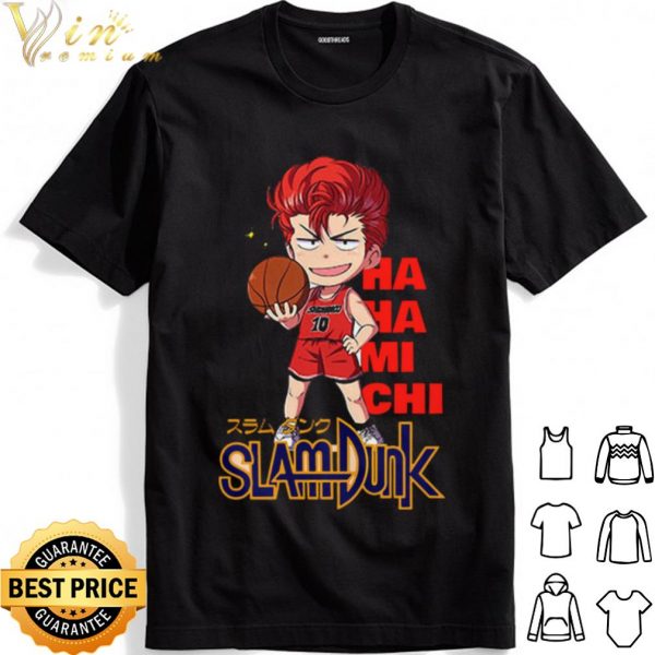 Mi Chi Slam Dunk Haha shirt 1