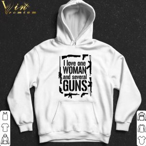 I love one woman and several Guns shirt 4