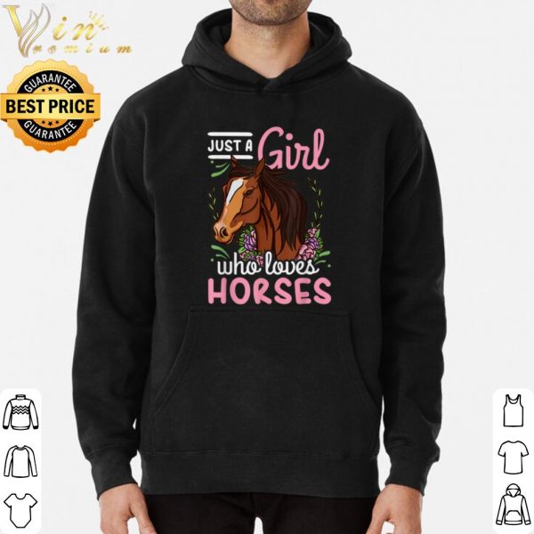 Horse Just a Girl Who Loves shirt 3