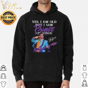 Yes I Am Old But I Saw Prince On Stage Signature shirt 5