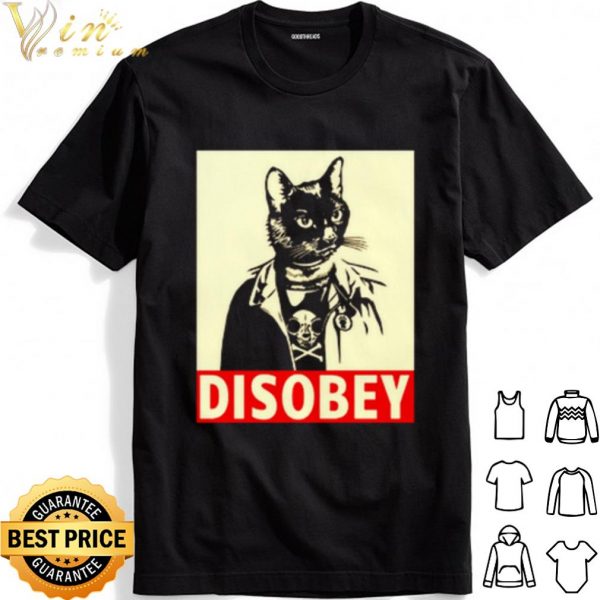 Cats are Metal Disobey shirt 1