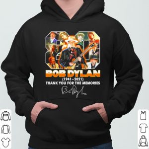 80 Bob Dylan 1941 2021 Thank You For The Memories Signature shirt 5