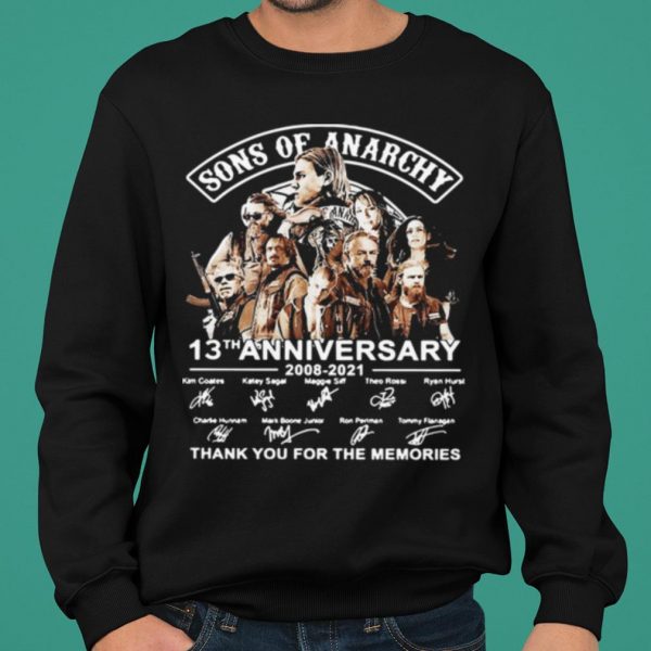 Sons Of Anarchy 13th Anniversary 2008 2021 Thank You For The Memories shirt 2