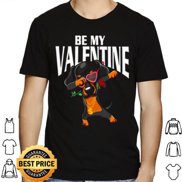 Dachshund Dabbing Be My Valentine shirt 1