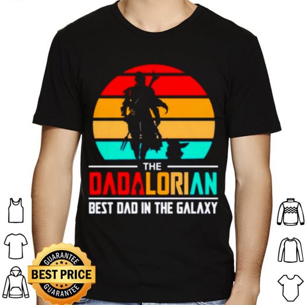 The Dadalorian Best Dad In The Galaxy Vintage shirt 1