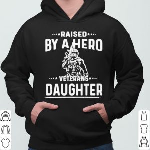American Flag Fantastic Raised By A Hero Veterans Daughter shirt 5