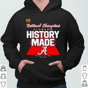 History Made Alabama 2021 National Championship shirt 5