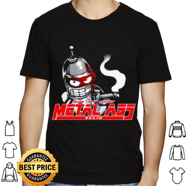 Metal Ass Bite My Shiny Solid shirt 1