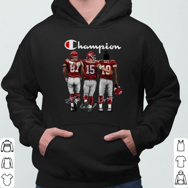Kelce Mahomes Hill Kansas City Chiefs Champion Signature shirt 3