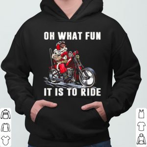 Motorcycle Oh What Fun It Is To Ride shirt 5