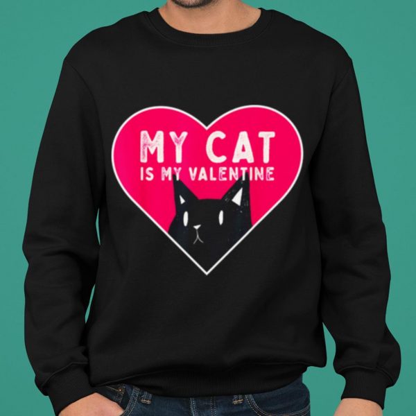 My Cat is My Valentine Kitten Love Heart shirt 2