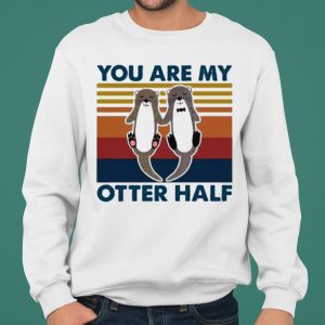 You are my otter half vintage shirt 4