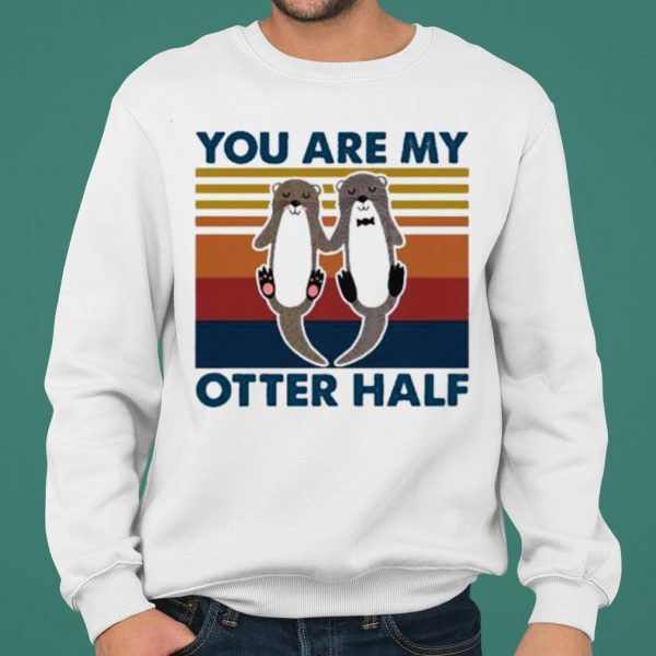 You are my otter half vintage shirt 2