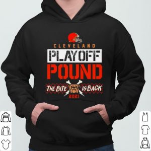 Cleveland Playoff Poud The Bite Is Back Dog 2021 shirt 5