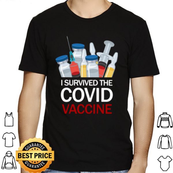 I Survived The Covid Vaccine shirt 1
