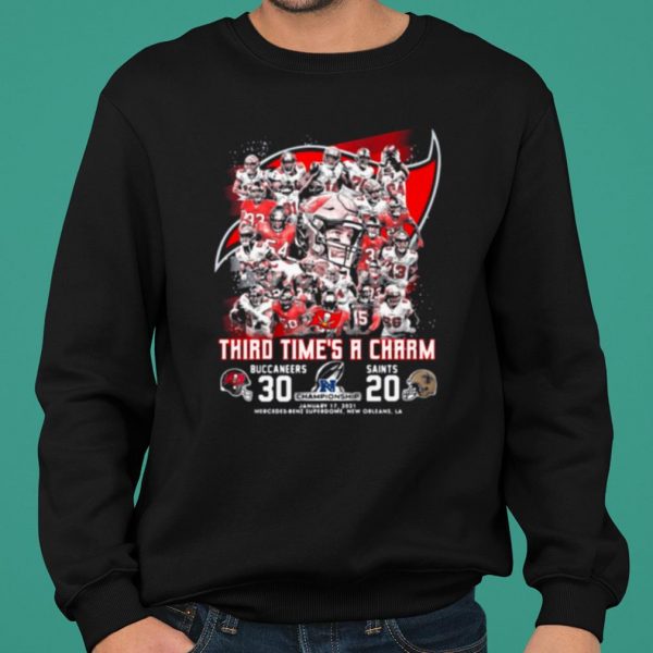 Third time's a Charm Buccaneers 30 Saints 20 shirt 2