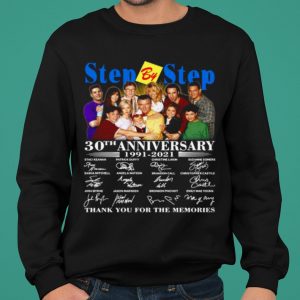 Step By Step 30th Anniversary 1991 2021 Thank The Memories Signatures shirt 4