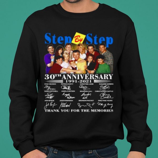 Step By Step 30th Anniversary 1991 2021 Thank The Memories Signatures shirt 2