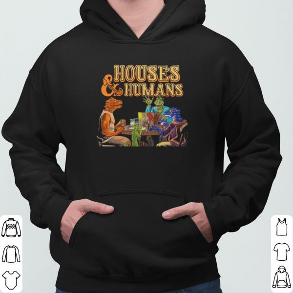 Houses And Humans Dungeon Master shirt 3