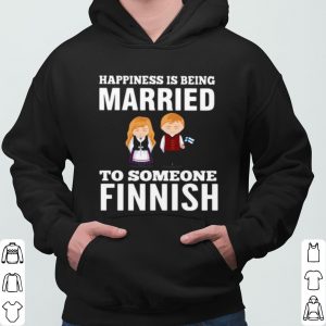 Happiness Is Being Married To Someone Finnish shirt 5