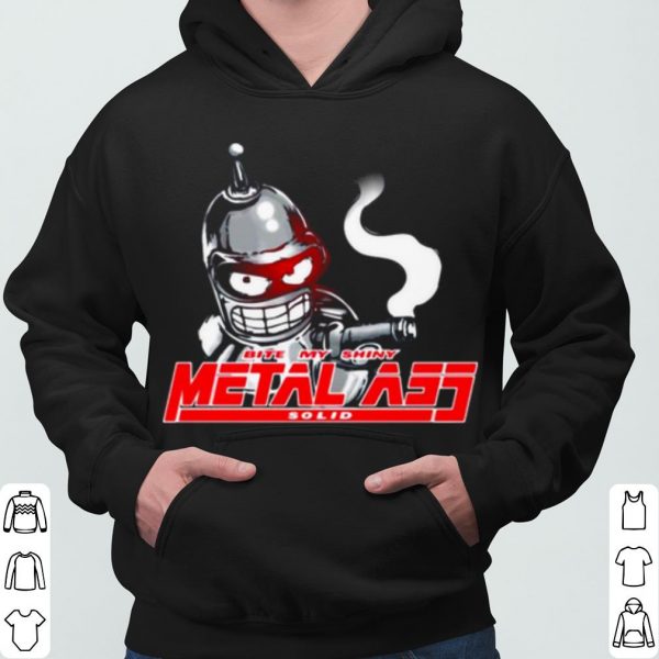 Metal Ass Bite My Shiny Solid shirt 3