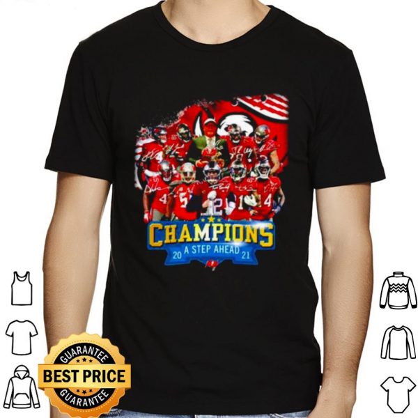 2021 Tampa Bay Buccaneers Super Bowl Champions A Step Ahead shirt 1