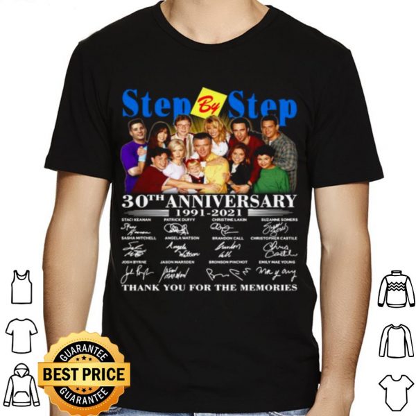 Step By Step 30th Anniversary 1991 2021 Thank The Memories Signatures shirt 1