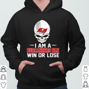 I Am A Buccaneers Fan Win Or Lose shirt 5