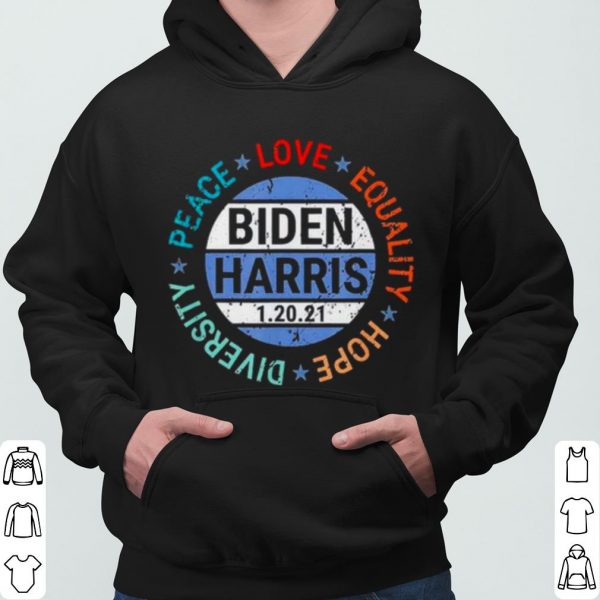 Biden Harris Peace Love Equality Hope Diversity shirt 3
