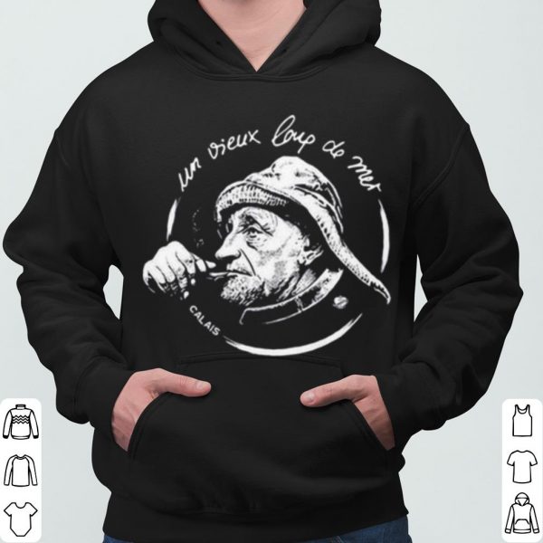 Un Vieux Loup De Mer Calais shirt 3
