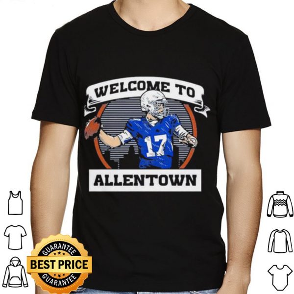 Welcome To Allentows shirt 1