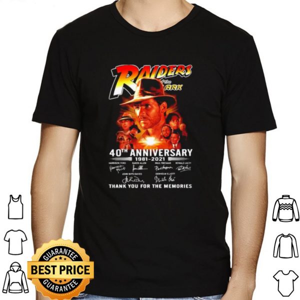40 Years Of Raiders Of The Ark 1981 2021 Thank You For The Memories shirt 1