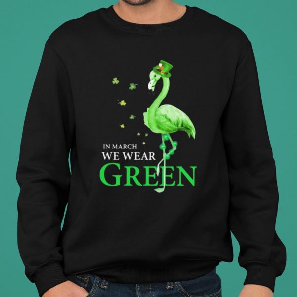 In March We Wear Grean Crane shirt 2