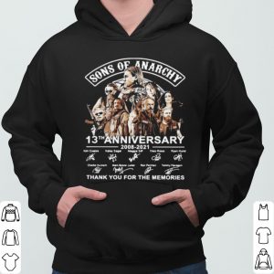Sons Of Anarchy 13th Anniversary 2008 2021 Thank You For The Memories shirt 5