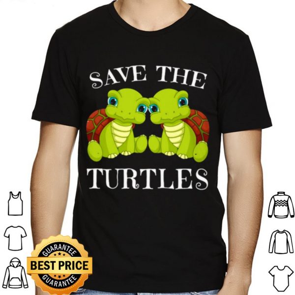 Save The Turtles shirt 1