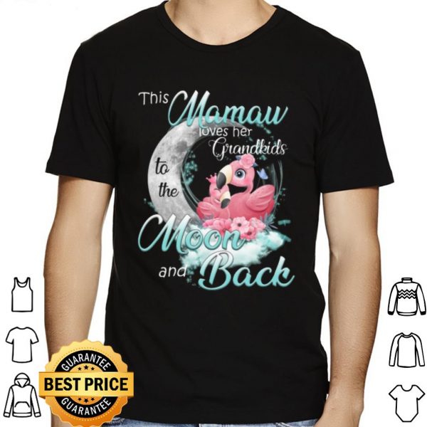 Flamingo This Mama Loves Her Grandkids To The Moon And Back shirt 1