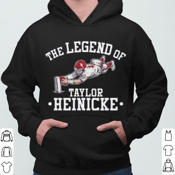 The Legend Of Taylor Heinicke shirt 3