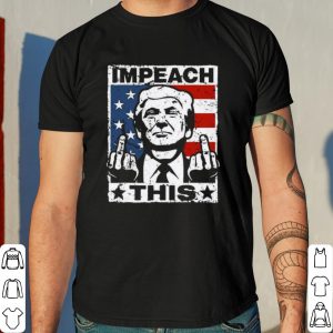 Trump Impeach This American Flag shirt 7