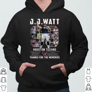 Justin James Watt Houston Texans Thanks For The Memories shirt 6