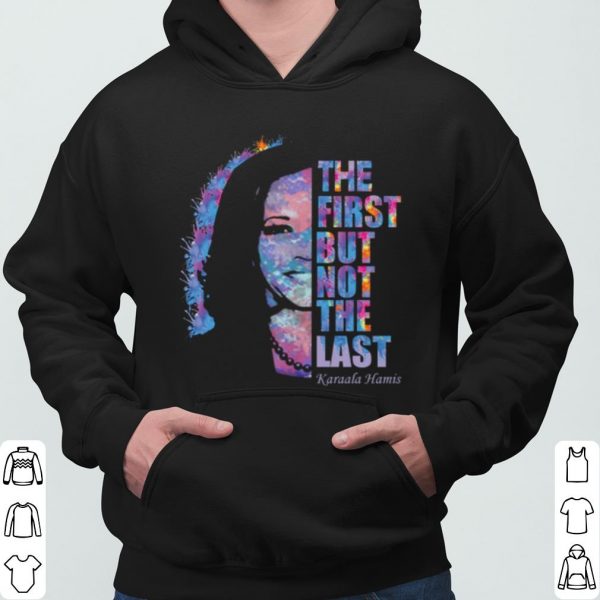 Kamala Harris The First But Not The Last Retro shirt 3