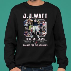 Justin James Watt Houston Texans Thanks For The Memories shirt 5