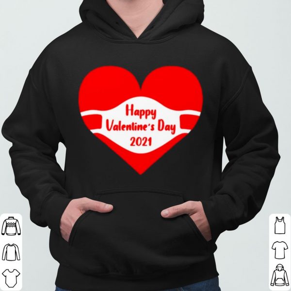 Happy Valentines Day Face Mask 2021 Quarantine shirt 3